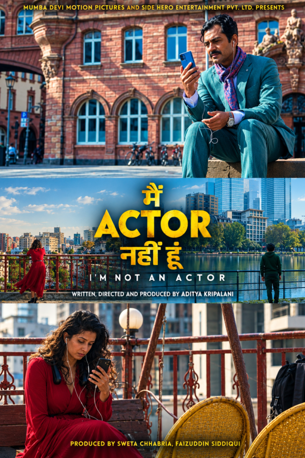 Download I’m Not An Actor (2025) Hindi Movie 480p | 720p | 1080p WEB-DL ESub LegalMovies poster