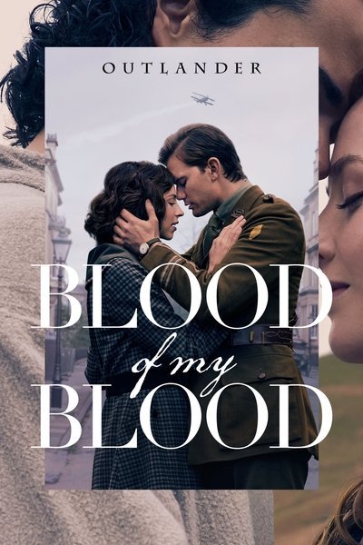 Download Outlander: Blood of My Blood (Season 1-2) English WEB Series 720p | 1080p WEB-DL ESub [S02E01 Added] poster