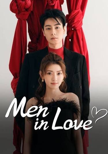 Download Men in Love (Season 01) Dual Audio {Hindi-Chinese} WEB Series 720p WEB-DL ESub LegalMovies poster