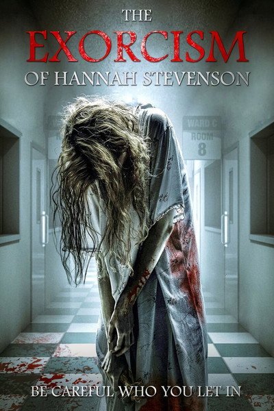 Download The Exorcism of Hannah Stevenson (2022) Dual Audio [Hindi-English] Movie 480p | 720p | 1080p WEB-DL ESub legalMovies poster