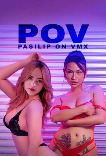[18+] POV Pasilip On VMX (2026) VMAX UNRATED Hollywood Full Movie HDRip | 720p | 480p | ESubs poster
