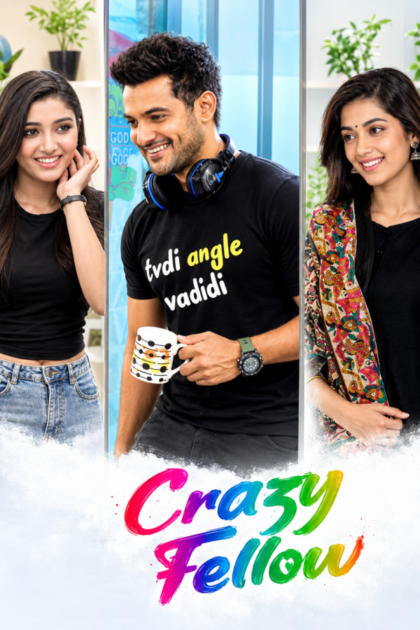 Download Crazy Fellow (2022) Dual Audio {Hindi-Telugu} Movie 480p | 720p | 1080p WEB-DL ESub poster